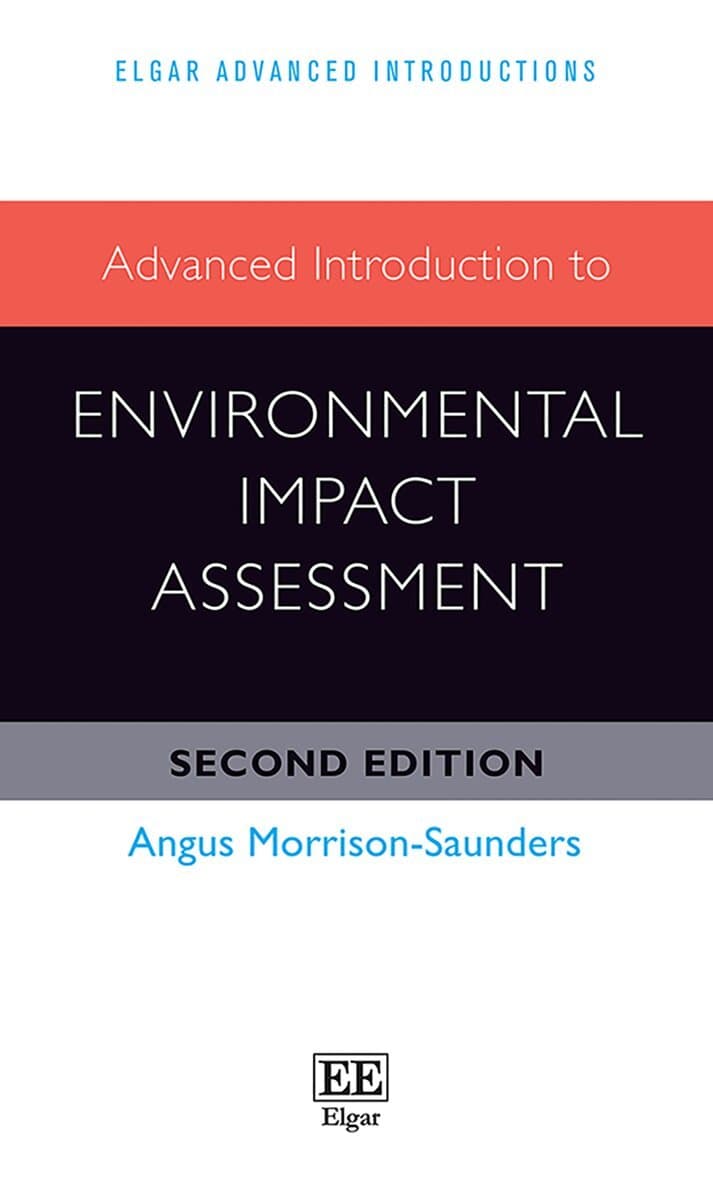 Advanced Introduction to Environmental Impact Assessment
