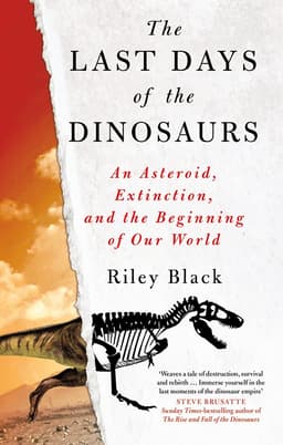 Last Days of the Dinosaurs