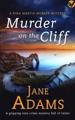 MURDER ON THE CLIFF a gripping cozy crime mystery full of twists