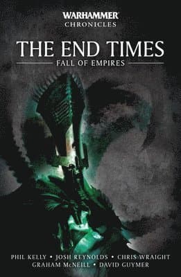 The End Times: Fall of Empires