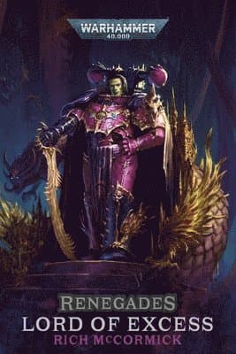 Renegades: Lord of Excess