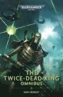Twice Dead King: The Omnibus