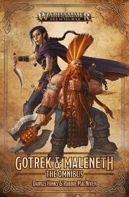 Gotrek and Maleneth: The Omnibus