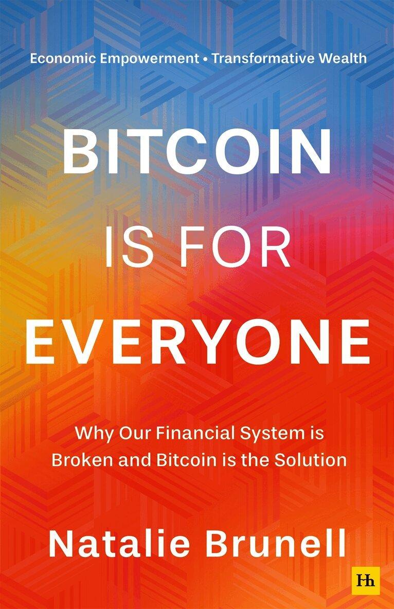 Bitcoin is for Everyone