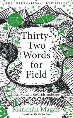 Thirty-Two Words for Field