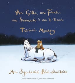 Gille, am Famh, an Sionnach 's an t-Each