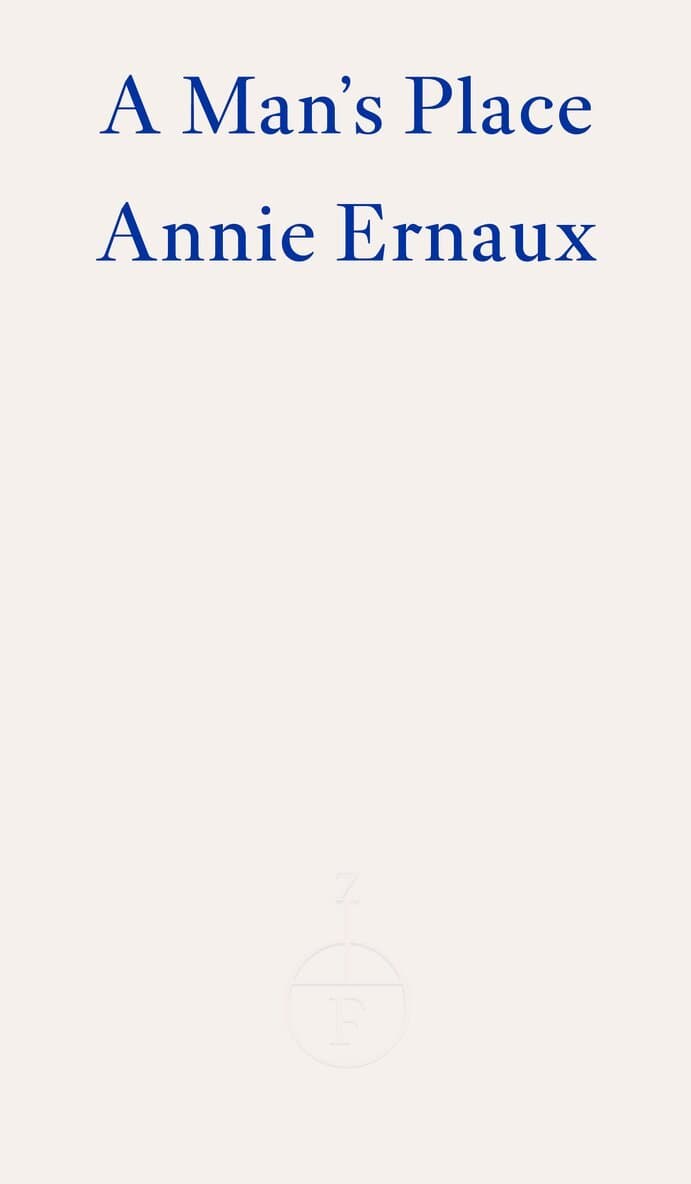 Omslag till boken Man's Place av Annie Ernaux
