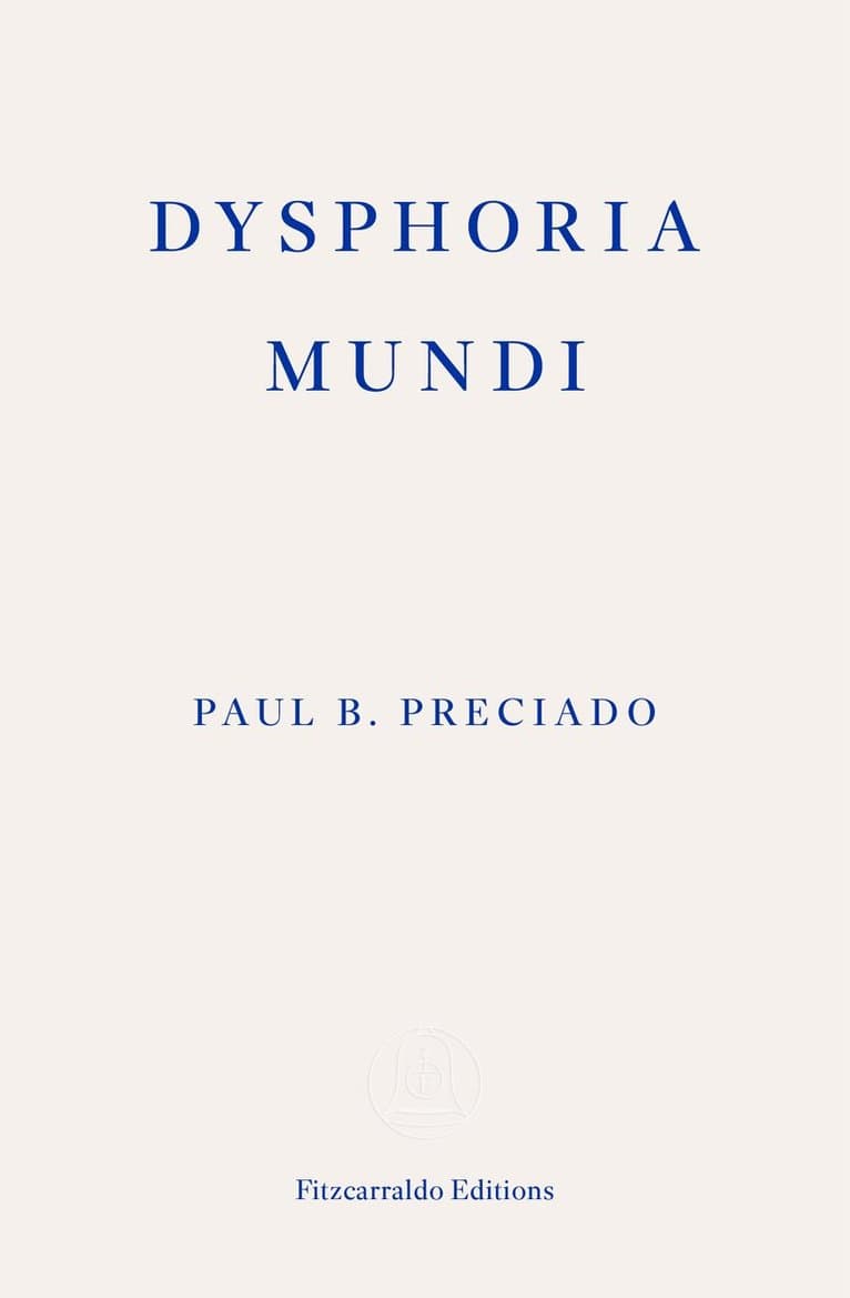 Dysphoria Mundi