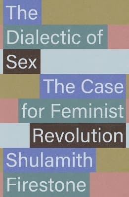 Dialectic of Sex