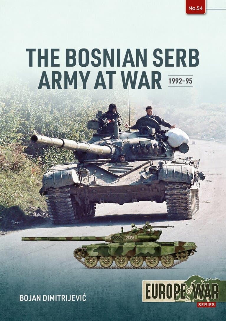 The Bosnian Serb Army at War 1992-95