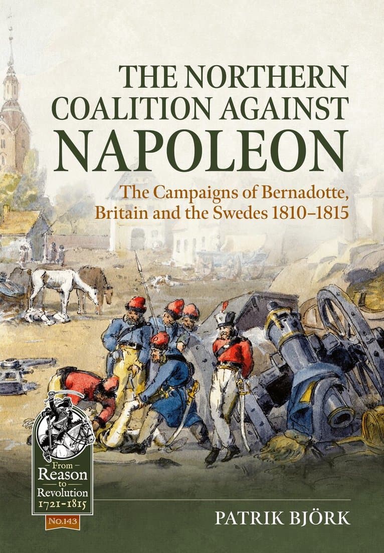 The Northern Coalition against Napoleon