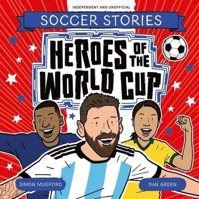 Heroes of the World Cup