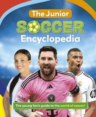 The Junior Soccer Encyclopedia
