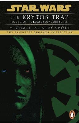 Star Wars X-Wings Series - The Krytos Trap