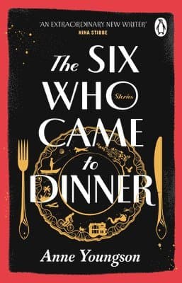 Six Who Came to Dinner