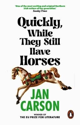 Quickly, While They Still Have Horses