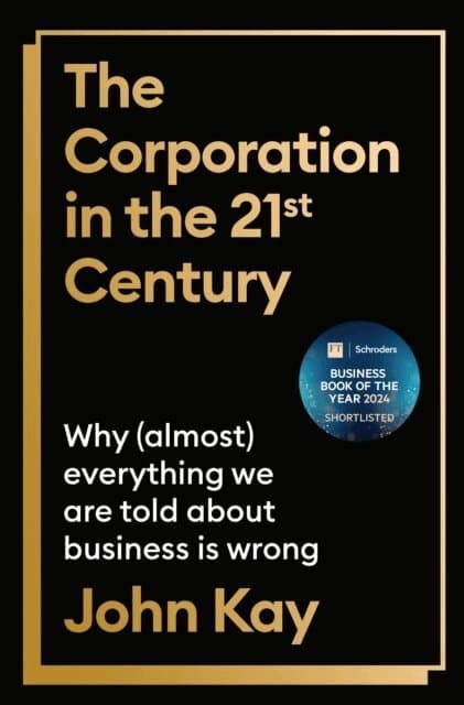 Corporation in the Twenty-First Century