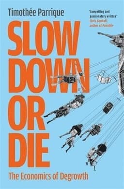 Slow Down or Die