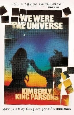 We Were the Universe
