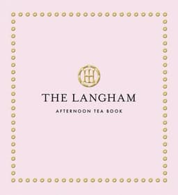Langham Afternoon Tea Book