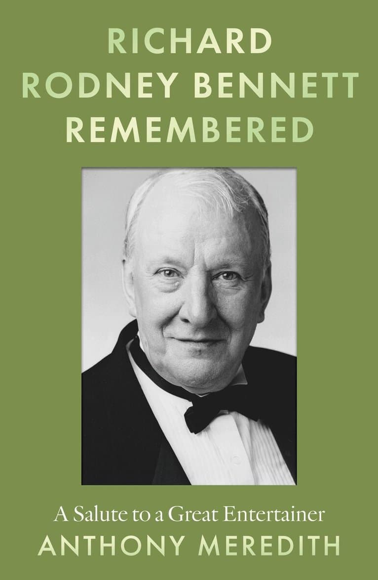Richard Rodney Bennett Remembered