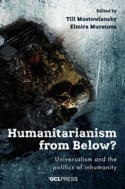 Humanitarianism from Below?