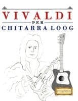 Vivaldi per Chitarra Loog