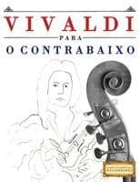 Vivaldi para o Contrabaixo