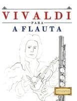 Vivaldi para a Flauta