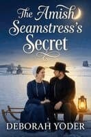 The Amish Seamstress's Secret (An Amish Romance)