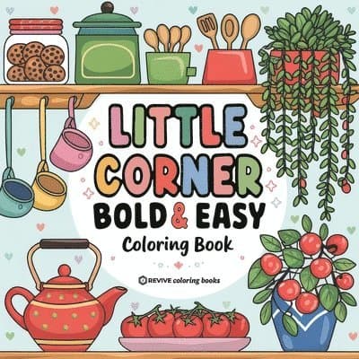 Bold & Easy Little Corner Coloring Book