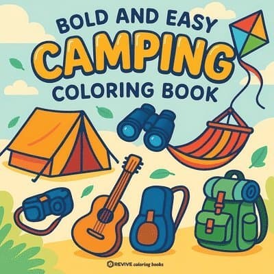 Bold & Easy Camping Coloring Book
