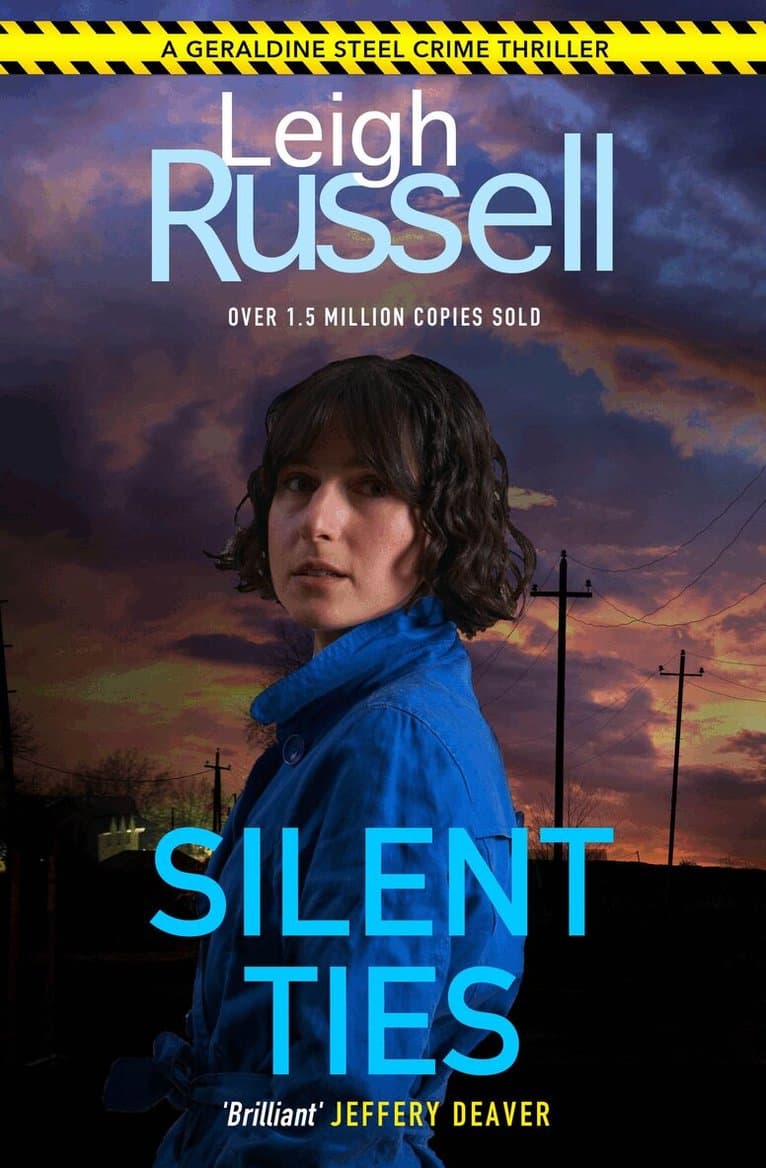 Silent Ties (A DI Geraldine Steel Thriller Book 24)