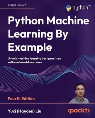 Python Machine Learning By Example
