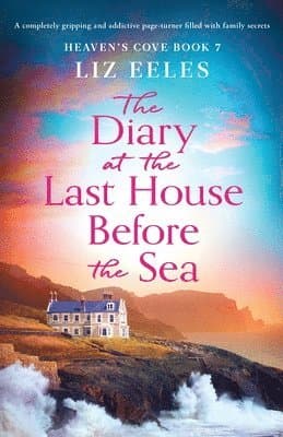 Diary at the Last House Before the Sea