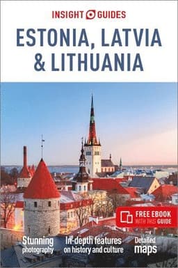 Insight Guides Estonia, Latvia & Lithuania: Travel Guide with eBook