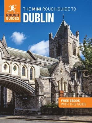 Mini Rough Guide to Dublin: Travel Guide with eBook