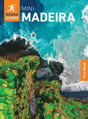Rough Guides Mini Madeira: Travel Guide with eBook