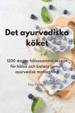 Det ayurvediska köket