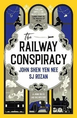Judge Dee and Lao She mysteries - The Railway Conspiracy