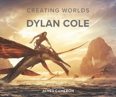 Creating Worlds: The Disney and 20th Century Studios Cinematic Art of Dylan Cole