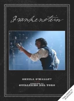 Frankenstein: Written and Directed by Guillermo del Toro