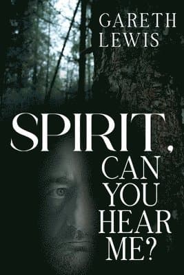 Spirit, Can You Hear Me?