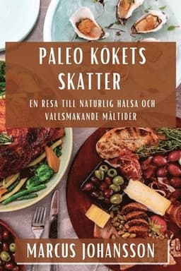 Paleo Kökets Skatter