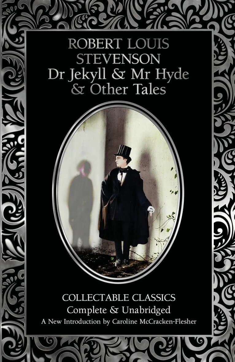Dr Jekyll and Mr Hyde & Other Tales