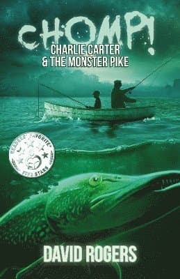 CHOMP! Charlie Carter and the Monster Pike