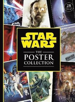Star Wars The Poster Collection