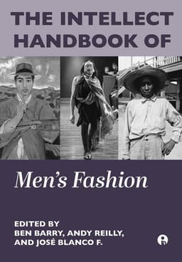 Intellect Handbook of Men’s Fashion