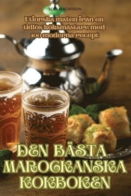 Den Bästa Marockanska Kokboken