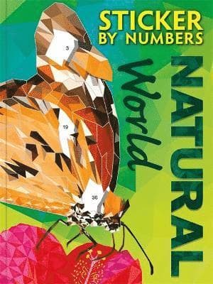 Sticker By Numbers: Natural World